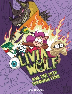Bertrand.pt - Olivia Wolf And The Trip Through Time