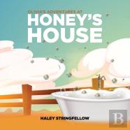 Olivia'S Adventures At Honey'S House