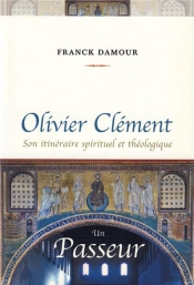 Olivier Clément Un Passeur