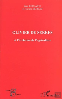 Bertrand.pt - Olivier De Serres Et L'Evolution De L'Agriculture