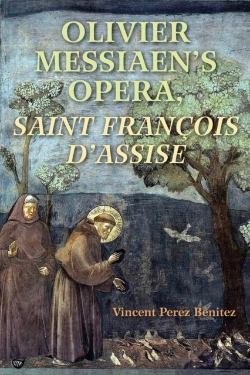 Bertrand.pt - Olivier Messiaen'S Opera, Saint Francois D'Assise
