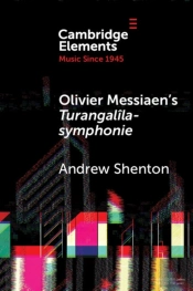 Olivier Messiaen'S Turangalila-Symphonie