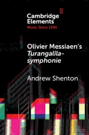 Olivier Messiaen'S Turangalila-Symphonie
