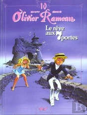 Olivier Rameau T.10; Le Reve Aux 7 Portes