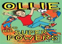 Ollie And His Superpowers