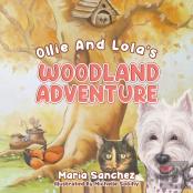Ollie And Lola'S Woodland Adventure