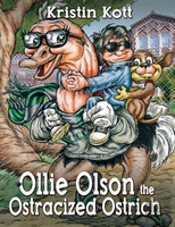 Ollie Olson The Ostracized Ostrich