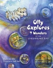Olly Explores 7 Wonders Of The Chesapeake Bay