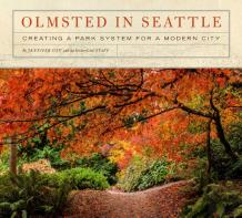 Olmsted In Seattle