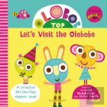Olobob Top: Let'S Visit The Olobobs