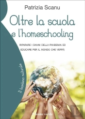 Oltre La Scuola E Lhomeschooling