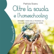 Oltre La Scuola E L'Homeschooling