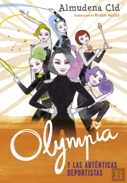 Bertrand.pt - Olympia Y Las Auténticas Deportistas (Olympia Y Las Guardianas De La Rítmica 3)