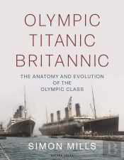 Olympic Titanic Britannic