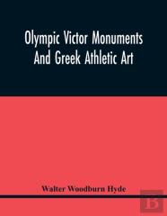 Olympic Victor Monuments And Greek Athletic Art
