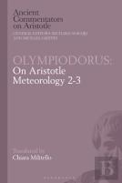 Olympiodorus: On Aristotle Meteorology 2-3