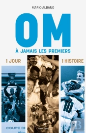 Om, À Jamais Les Premiers : 1 Jour, 1 Histoire