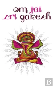 Om Jai Sri Ganesh