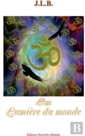 Om ; Lumière Du Monde