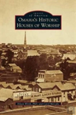 Bertrand.pt - Omaha'S Historic Houses Of Worship