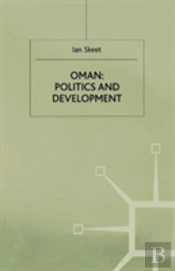 Oman: Politics And Development