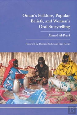Bertrand.pt - Omanâ€™S Folklore, Popular Beliefs, And Womenâ€™S Oral Storytelling