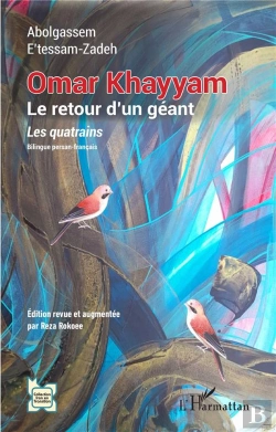 Bertrand.pt - Omar Khayyam, Le Retour D'Un Géant : Les Quatrains