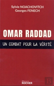 Omar Raddad, Un Combat Pour La Vérité