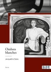 Ombres Blanches