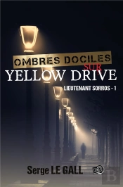 Ombres Dociles Sur Yellow Drive