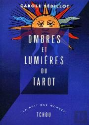 Ombres Et Lumières Du Tarot