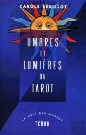 Ombres Et Lumières Du Tarot