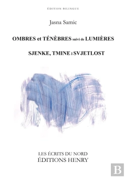 Bertrand.pt - Ombres Et Ténèbres Suivi De Lumières : Bilingue Français / Bosniaque