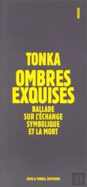 Ombres Exquises - Ballade En Irlande Sur L'Echange Symbolique Et La Mort