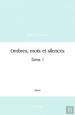 Bertrand.pt - Ombres, Mots Et Silences - Tome 1