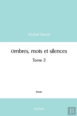 Bertrand.pt - Ombres, Mots Et Silences - Tome 3