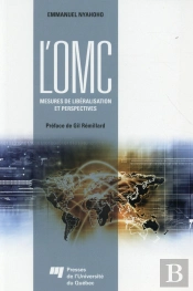 Omc : Mesures De Liberalisation Et Perspectives