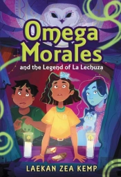 Omega Morales And The Legend Of La Lechuza