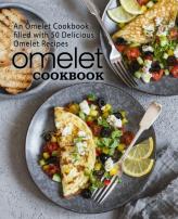 Omelet Cookbook