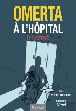 Bertrand.pt - Omerta A L'Hopital, La Bande Dessinee