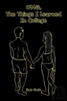 Omg, The Things I Learned In College
