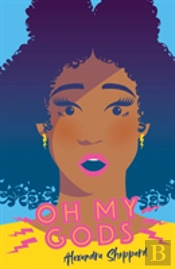 O.M.G.S (Oh My Gods)