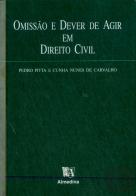 Omissão e Dever de Agir em Direito Civil