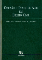 Omissão e Dever de Agir em Direito Civil