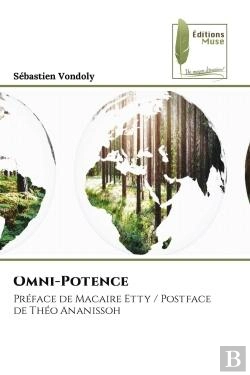 Bertrand.pt - Omni-Potence - Preface De Macaire Etty / Postface De Theo Ananissoh