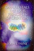 Omni Reveals The Four Principals Of Creation