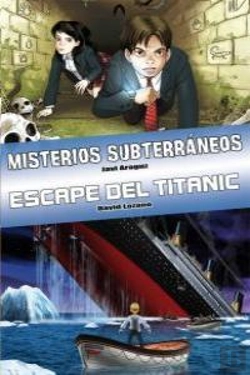 Bertrand.pt - Ómnibus Misterios Subterráneos / Escape Del Titanic