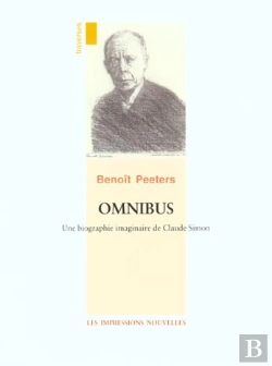Bertrand.pt - Omnibus ; Une Biographie Imaginaire De Claude Simon