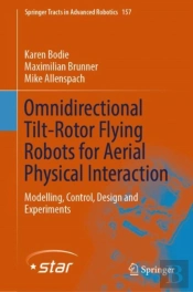 Omnidirectional Tilt-Rotor Flying Robots For Aerial Physical Interaction