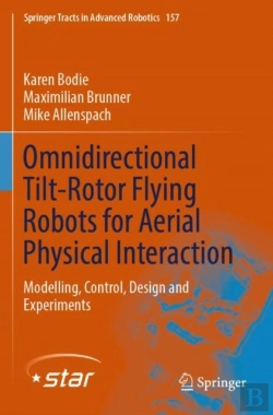 Bertrand.pt - Omnidirectional Tilt-Rotor Flying Robots For Aerial Physical Interaction